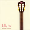 Lilly me / Beautiful day～cover songs～