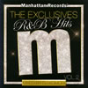 Manhattan Records THE EXCLUSIVES R[?B Hits MIXED BY DJ KOMORI Vol.2