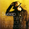 Sweep[?'s the fallin'in love-feat.A Hundred Birds[?single mix[?