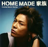HOME MADE M???me Back Home