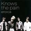 eroica[?ows the pain [p]