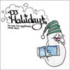DJ HOLIDAY[?a.k.a. ??? from Struggle For Pride[?[?e music from my girl friend's console stereo [p]