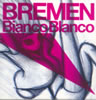 BREMEN[?anco Blanco