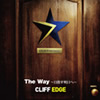 CLIFF EDGE[?e Way????????????? [CD+DVD] [][p]