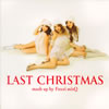 Foxxi misQ[?ST CHRISTMAS mash up by Foxxi misQ