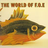 ??????????????THE WORLD OF F.O.E [WPbgdl] [SHM-CD] []