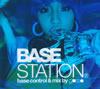 BASE STATION base control[?mix by yuma