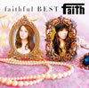 faith[?ithful BEST [CD+DVD] [][p]