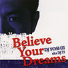 DJ YOSHII aka DJ Y[?[?lieve Your Dreams [CD+DVD]