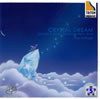 CRYSTAL DREAM??????o??????:??????????@????P[? [SA-CDnCubhCD]