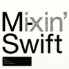 M-Swift[?xin' Japan Issue mixed by M-Swift [p]