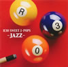 ?????c????????????????c??????R30 SWEET J-POPS ????? [p]