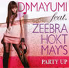 DJ MAYUMI feat.ZEEBRA[?HOKT[?MAY'S[?RTY UP