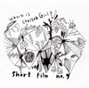 short film no.9[?ere is Chelsea Girl[? [p]