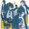 ??X?????c???Blue Bad Boy [CD+DVD] []