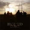 ??BALLAD ???????????????????????????????????????