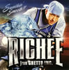 RICHEE from GHETTO INC.[?mthin'Smooth!!