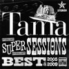 Tama[?PER SESSIONS BEST of 2005-2009