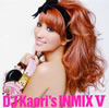 DJ Kaori[? Kaori's INMIX 5