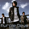 Purple Days[?ANDNEW DAYS [p]