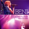 BENI[?tter[?Sweet Release Tour FINAL [CD+DVD]