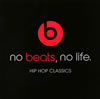 no beats[?no life. HIP HOP CLASSICS