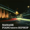 NANASE[?ANO MEETS HIPHOP [p]