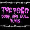 THE POGO[?CK AND BULL TUNES [WPbgdl]