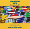BON-VOYAGE LIFE??Relaxin' and Feelin'??Music Selected and Mixed by Mr.BEATS a.k.a.DJ CELORY 