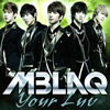 MBLAQ[?ur Luv