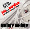 ????????????????????????????c??⌹@????SHINY SHINY[?B feat.?????? [CD+DVD] [][p]