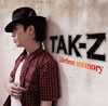 TAK-Z[?fetime memory
