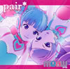 ????pair[? [CD+DVD]
