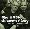 Joe[?Pat La Barbera Quartet[?e Little Drummer Boy
