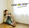 Naozumi Takahashi[?e on one [CD+DVD] []
