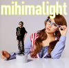 mihimaru GT[?himalight [CD+DVD] []