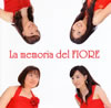 La memoria del FIORE@?????????????????c???