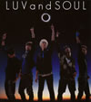 LUV and SOUL[?ULandLUV [fWpbNdl]