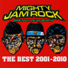 MIGHTY JAM ROCK[?E BEST 2001-2010 [3CD]