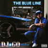 DJ??GO[?E BLUE LINE