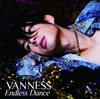 VANNESS[?dless Dance [CD+DVD] [][p]
