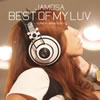 JAMOSA[?ST OF MY LUV-collabo selection- [CD+DVD]
