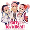 ??????? ???????????Party[?Love Beat[?[????????? ?????????D?????c????? ???c?? [p]