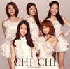 CHI-CHI[????????????!-??c?????????- [CD+DVD] []