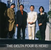 ]????Y???????[?E DELTA FOUR IS HERE[?