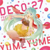 DECO[?27 feat.??????????????? [CD+DVD]