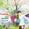 SHOW[?GIC [CD+DVD] [][p]