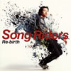 Song Riders[?-birth [CD+DVD] []