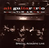 ait guitar trio featuring Yu-Ma[?M.Takano[?ecial Acoustic Live [WPbgdl]