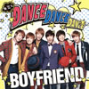 BOYFRIEND[?????ance Dance Dance[? LADY??????⸍??
